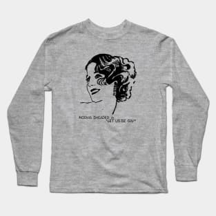 Norma Shearer in "Let Us Be Gay" from 1930 Long Sleeve T-Shirt